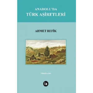 Anadoluda Türk Aşiretleri