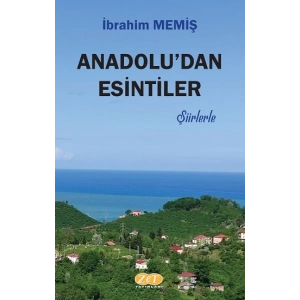 Anadoludan Esintiler