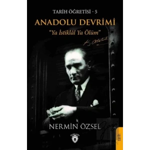 Anadolu Devrimi - Tarih Öğretisi 5
