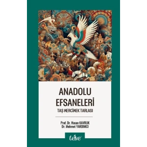 Anadolu Efsaneleri Taş Mercimek Tarlası