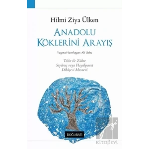 Anadolu Köklerini Arayış