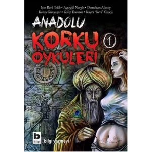 Anadolu Korku Öyküleri 1