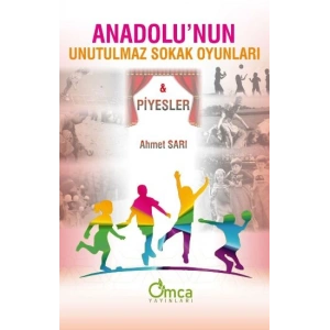 Anadolunun Unutulmaz Sokak Oyunları