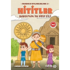 Anadolu Uygarlıkları - 1 / Hititler