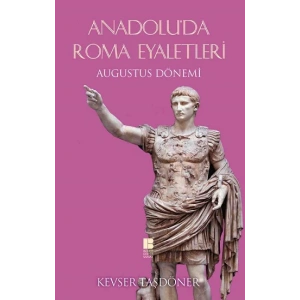 Anadolu’da Roma Eyaletleri