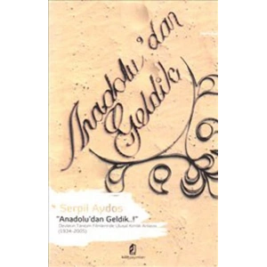 Anadolu’dan Geldik