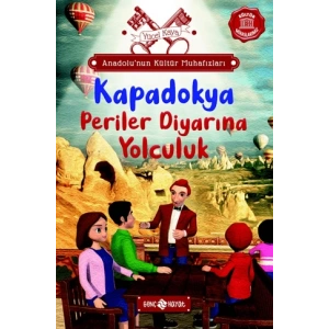 Anadolu’nun Kültür Muhafızları - 4 Kapadokya Periler Diyarına Yolculuk