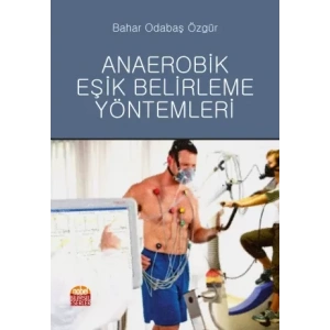 Anaerobik Eşik Belirleme Yöntemleri