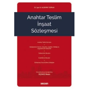 Anahtar Teslim İnşaat Sözleşmesi