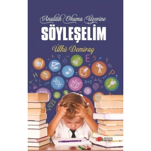 Analitik Okuma Üzerine Söyleşelim