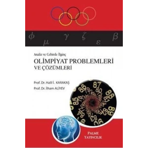 ANALİZ VE CEBİRDE İLGİNÇ OLİMPİYAT PROBLEMLERİ - PALME