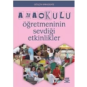 Anaokulu Öğretmeninin Sevdiği Etkinlikler