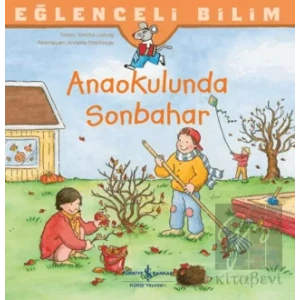 Anaokulunda Sonbahar - Eğlenceli Bilim