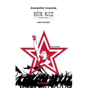Anarşistler Arasında Bir Kız