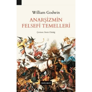 Anarşizmin Felsefi Temelleri