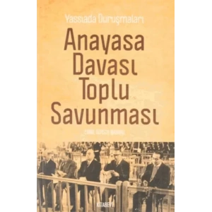 Anayasa Davası Toplu Savunması