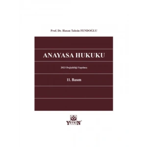 Anayasa Hukuku - Hasan Tahsin Fendoğlu 2023