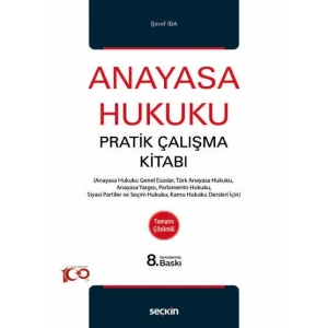 Anayasa Hukuku Pratik Çalışma Kitabı