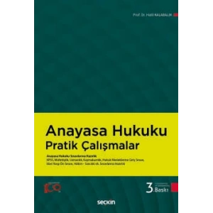 Anayasa Hukuku Pratik Çalışmalar
