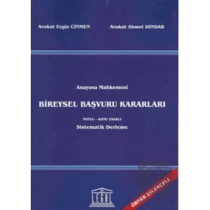 Anayasa Mahkemesi Bireysel Başvuru Kararları