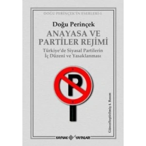 Anayasa ve Partiler Rejimi