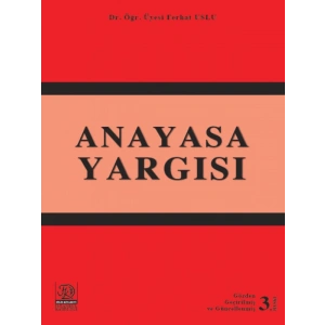 Anayasa Yargısı - Ferhat Uslu