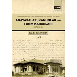 Anayasalar Kanunlar ve TBMM Kararları
