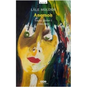 Anemon Toplu Şiirler (1988-1998)