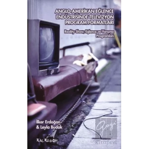Anglo-Amerikan Eğlence Endüstrisinde Televizyon Program Formatları