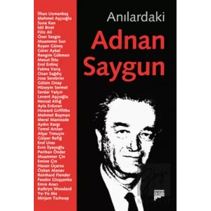 Anılardaki Adnan Saygun