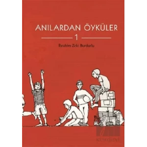 Anılardan Öyküler 1
