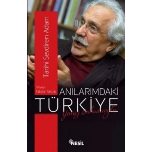 Anılarımdaki Türkiye : Yavuz Bahadıroğlu