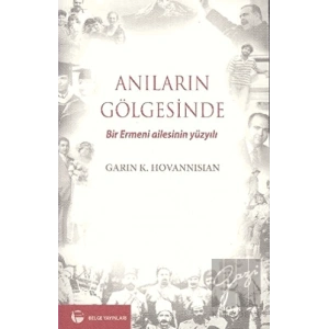 Anıların Gölgesinde