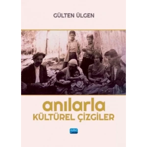Anılarla Kültürel Çizgiler