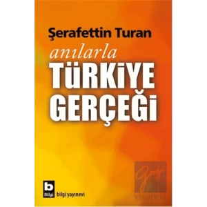 Anılarla Türkiye Gerçeği