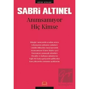 Anımsamıyor Hiç Kimse