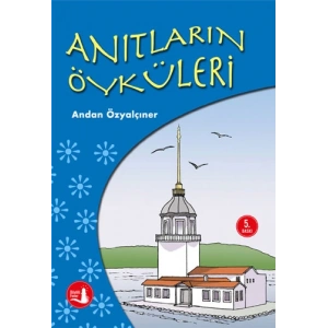 Anıtların Öyküleri