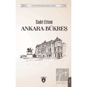 Ankara - Bükreş