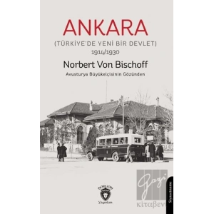 Ankara (Türkiye’de Yeni Bir Devlet)