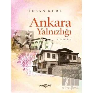 Ankara Yalnızlığı