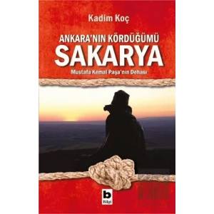 Ankara’nın Kördüğümü Sakarya