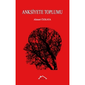 Anksiyete Toplumu
