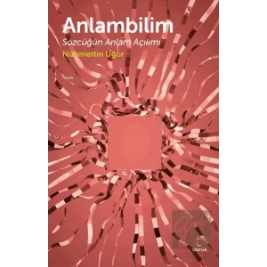 Anlam Bilim Sözcüğün Anlam Açılımı