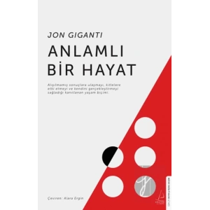 Anlamlı Bir Hayat