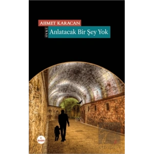 Anlatacak Bir Şey Yok
