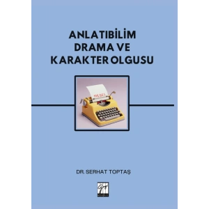 Anlatıbilim Drama Ve Karakter Olgusu