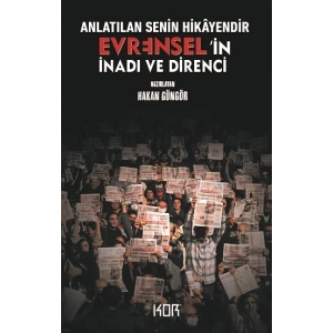 Anlatılan Senin Hikayendir: Evrenselin İnadı ve Direnci