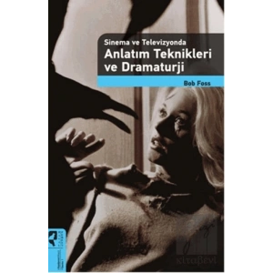 Anlatım Teknikleri ve Dramaturji