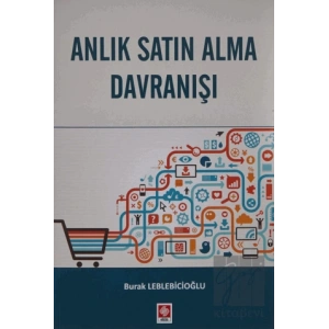 Anlık Satın Alma Davranışı