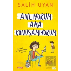 Anlıyorum Ama Konuşamıyorum